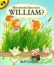 Has Anyone Here Seen William