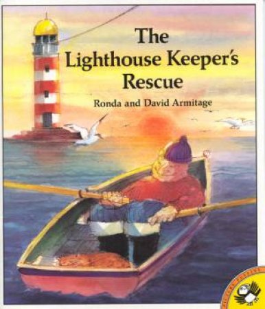 The Lighthouse Keeper's Rescue by Ronda Armitage
