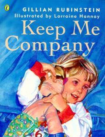 Keep Me Company by Gillian Rubinstein