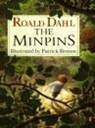 The Minpins by Roald Dahl