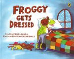 Froggy Gets Dressed