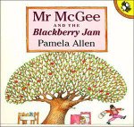 Mr McGee And The Blackberry Jam