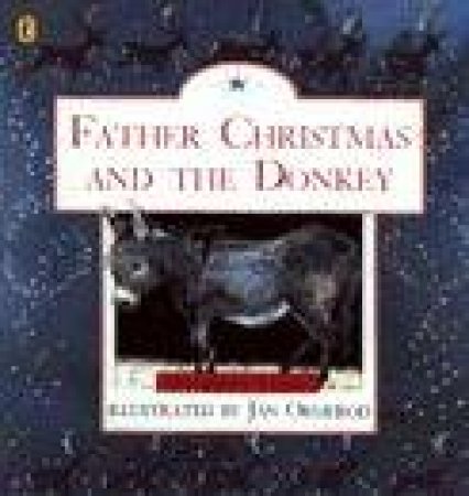 Father Christmas & the Donkey by Elizabeth Clark