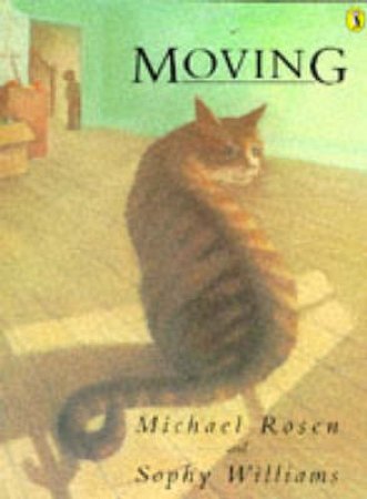 Moving by Michael Rosen