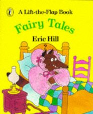 Fairy Tales A LiftTheFlap Book