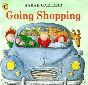 Going Shopping by Sarah Garland