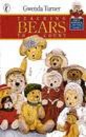 Teaching Bears To Count by Gwenda Turner