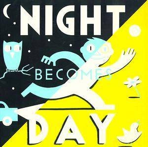 Night Becomes Day by Richard Mcguire