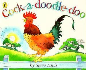 Cock-A-Doodle-Doo by Steve Lavis