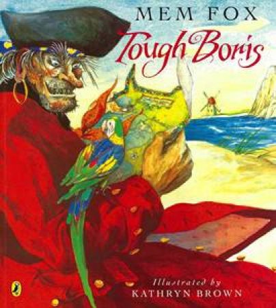 Tough Boris by Mem Fox