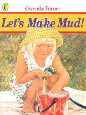 Lets Make Mud