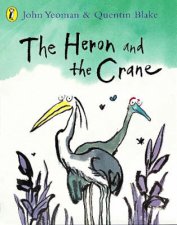 The Heron And The Crane