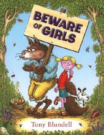 Beware Of Girls by Tony Blundell