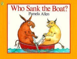 Who Sank The Boat? Mini by Pamela Allen