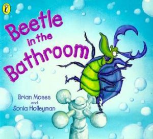 Beetle In The Bathroom by Brian Moses