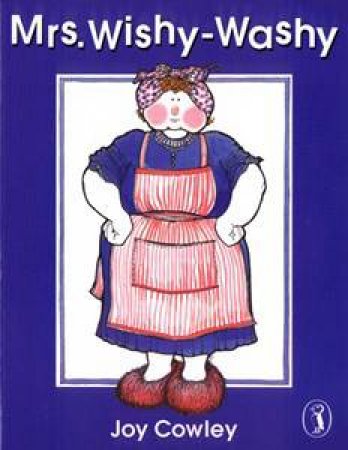 Mrs Wishy-Washy by Joy Cowley