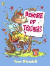 Beware Of Teachers