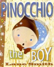 Pinocchio The Boy