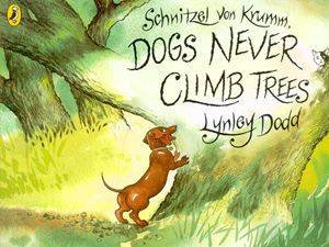 Schnitzel Von Krumm, Dogs Never Climb Trees by Lynley Dodd