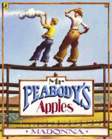 Mr Peabody's Apples by Madonna Ritchie