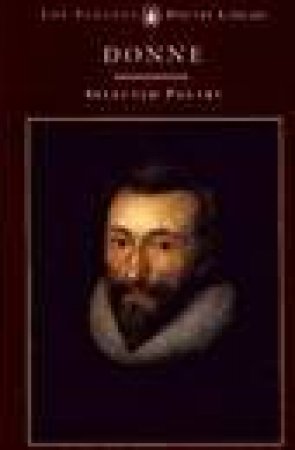 Selected Poetry: Donne by John Donne