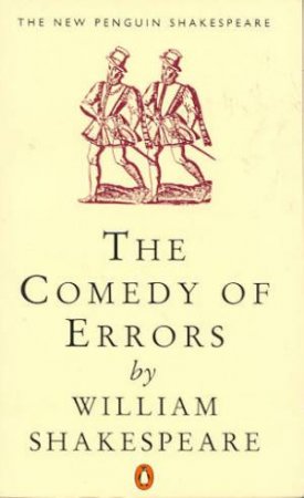 Comedy of Errors by William Shakespeare