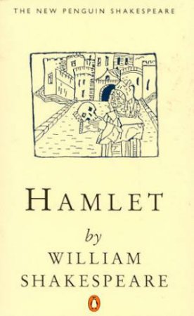 Hamlet by William Shakespeare