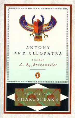 Penguin Classics: Antony & Cleopatra by William Shakespeare