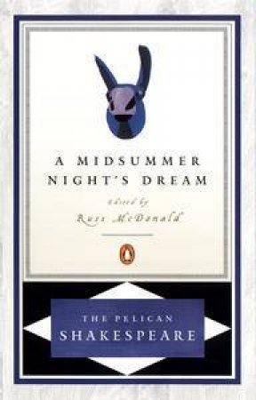 Midsummer Night's Dream by William Shakespeare