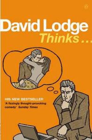 Thinks . . . by David Lodge