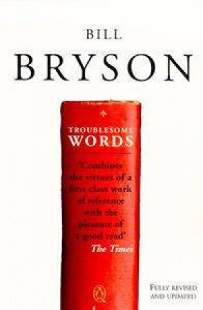 Troublesome Words by Bill Bryson