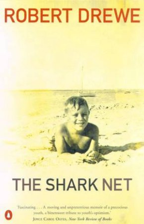 The Shark Net by Robert Drewe