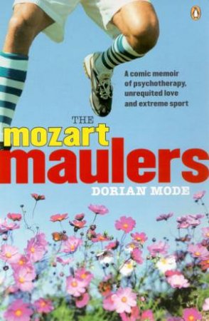 The Mozart Maulers by Dorian Mode