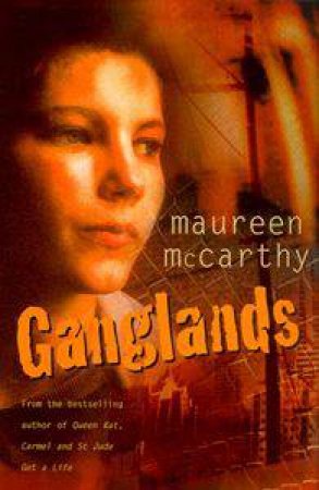 Ganglands by Maureen McCarthy