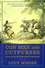 Con Men  Cutpurses Scenes From The Hogarthian Underworld