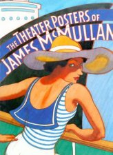 The Theater Posters Of James McMullan