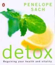 Detox Regaining Your Health And Vitality
