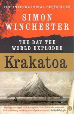 Krakatoa: The Day The World Exploded by Simon Winchester