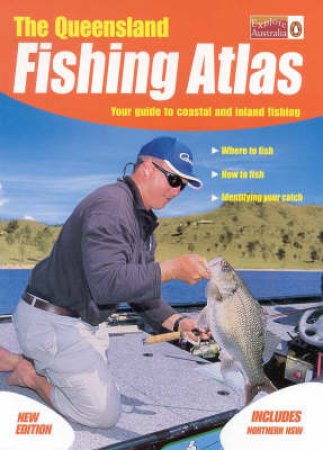 The Queensland Fishing Atlas by Various