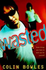 Wasted