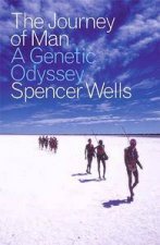 The Journey Of Man A Genetic Odyssey