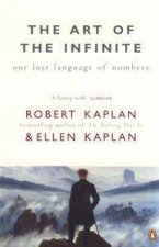 Art Of The Infinite Our Lost Language Of Numbers