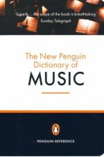 The New Penguin Dictionary Of Music