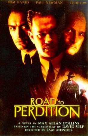 Road To Perdition by Max Allan Collins