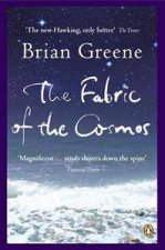 The Fabric Of The Cosmos Space Time And The Texture Of Reality