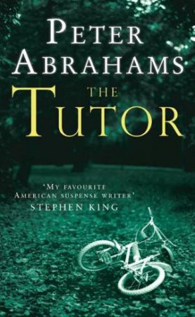 The Tutor by Peter Abrahams