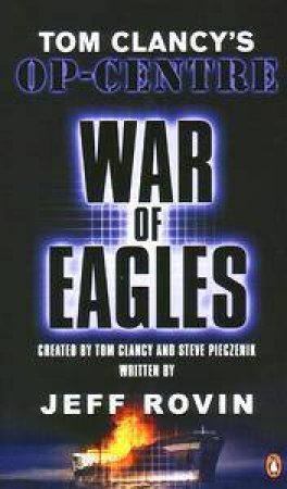 War Of Eagles by Tom Clancy