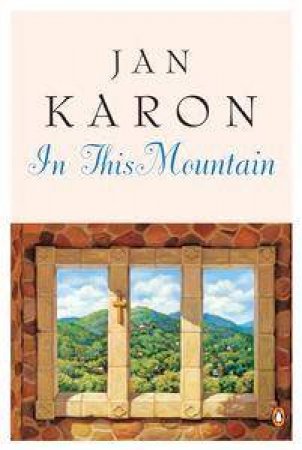 In This Mountain by Jan Karon