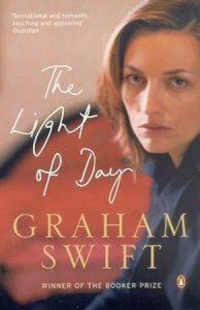 The Light Of Day by Graham Swift