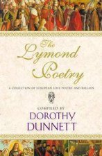 The Lymond Poetry A Collection Of European Love Poetry And Ballads